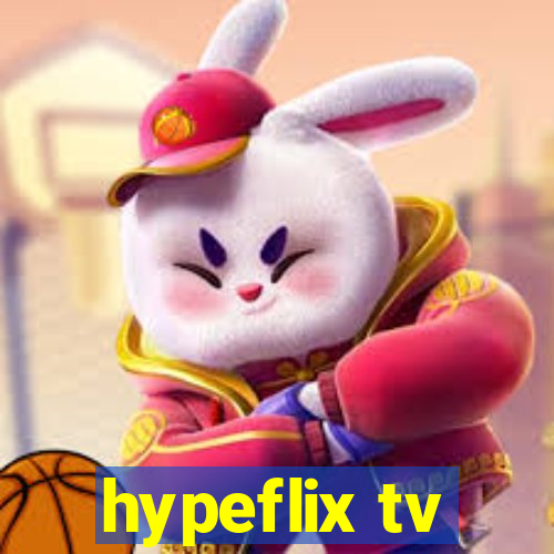 hypeflix tv